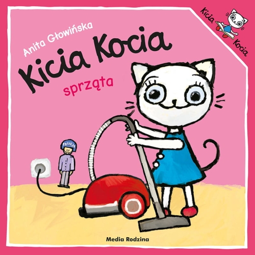 Kicia Kocia sprząta - Wydawnictwo Media Rodzina