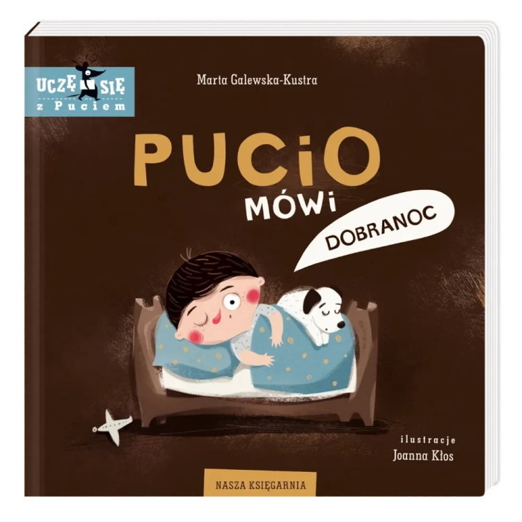 Pucio mówi dobranoc  - Wydawnictwo Nasza Księgarnia