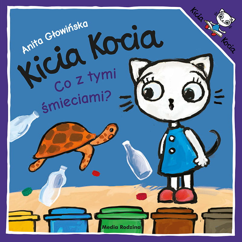 Seria Kicia Kocia - książki dla dzieci autorstwa Anity Głowińskiej